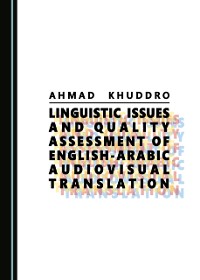 Cover Linguistic Issues and Quality Assessment of English-Arabic Audiovisual Translation