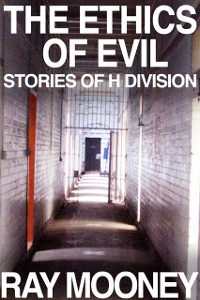 Cover Ethics of Evil: Stories of H Division