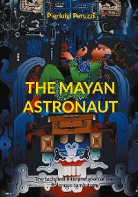 Cover The Mayan Astronaut