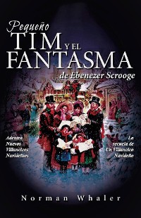 Cover Pequeño Tim y el Fantasma de Ebenezer Scrooge