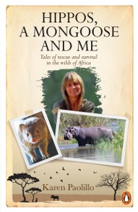 Cover Hippos, a mongoose and me