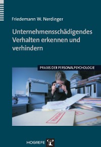 Cover Unternehmensschädigendes Verhalten erkennen und verhindern