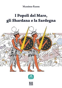 Cover I Popoli del Mare, gli Shardana e la Sardegna