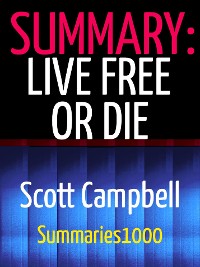 Cover Summary: Live Free or Die