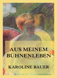 Cover Aus meinem Bühnenleben