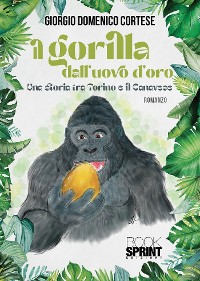 Cover Il gorilla dall’uovo d’oro