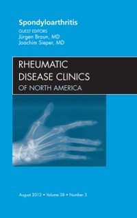 Cover Spondyloarthropathies, An Issue of Rheumatic Disease Clinics