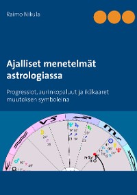 Cover Ajalliset menetelmät astrologiassa