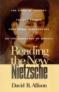 Cover Reading the New Nietzsche