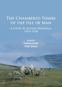 Cover The Chambered Tombs of the Isle of Man