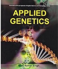 Cover Applied Genetics (International Encyclopaedia Of Applied Science And Technology: Series)