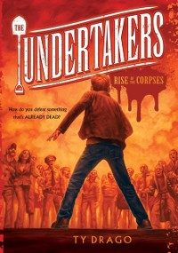 Cover Undertakers: Rise of the Corpses