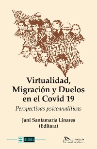 Cover Virtualidad, Migración y Duelos en el Covid 19
