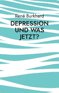 Cover Depression und was jetzt?