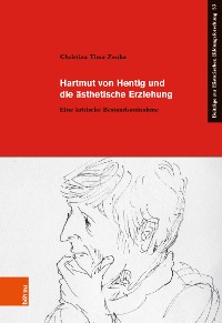 Cover Hartmut von Hentig und die ästhetische Erziehung