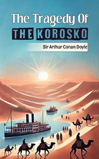 Cover The Tragedy Of The Korosko