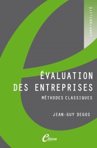 Cover Évaluation des entreprises. Méthodes classiques