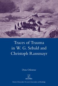 Cover Traces of Trauma in W. G. Sebald and Christoph Ransmayr