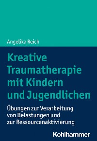 Cover Kreative Traumatherapie mit Kindern und Jugendlichen