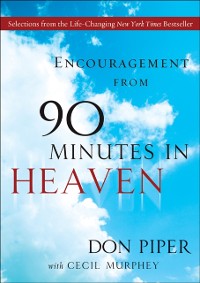 Cover Encouragement from 90 Minutes in Heaven