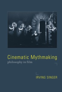 Cover Cinematic Mythmaking