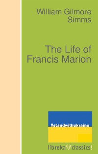 Cover The Life of Francis Marion