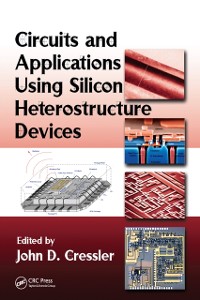 Cover Circuits and Applications Using Silicon Heterostructure Devices