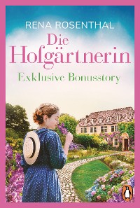 Cover Die Hofgärtnerin − Kostenlose Bonusstory