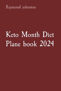Cover Keto Month Diet Plane book 2024