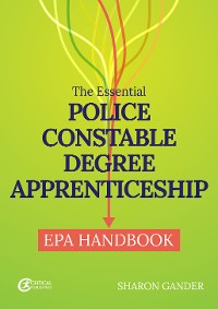 Cover The Essential Police Constable Degree Apprenticeship EPA Handbook