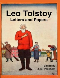 Cover Leo Tolstoy: Letters and Papers