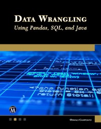 Cover Data Wrangling Using Pandas, SQL, and Java