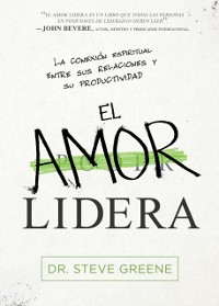 Cover El amor lidera / Love Leads