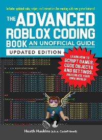 Cover Advanced Roblox Coding Book: An Unofficial Guide, Updated Edition