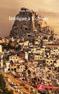 Cover Intrigue à Uçhisar