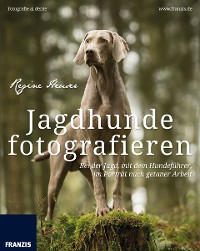 Cover Jagdhunde fotografieren