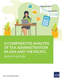 Cover A Comparative Analysis of Tax Administration in Asia and the Pacific-Seventh Edition