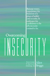 Cover Overcoming Insecurity