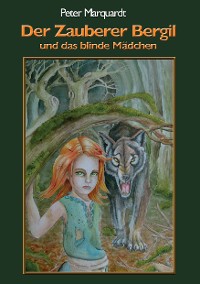 Cover Der Zauberer Bergil und das blinde Mädchen