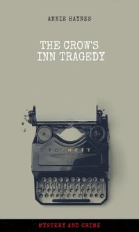 Cover The Crow's Inn tragedy