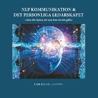 Cover NLP Kommunikation & det personliga ledarskapet