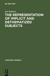 Cover The Representation of Implicit and Dethematized Subjects