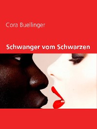 Cover Schwanger vom Schwarzen