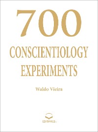 Cover 700 Conscientiology Experiments