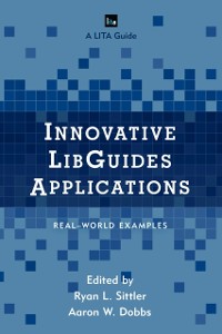 Cover Innovative LibGuides Applications