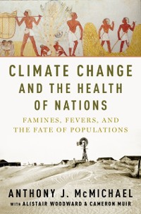 Cover Climate Change and the Health of Nations