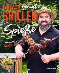 Cover Einfach genial Grillen: Spieße