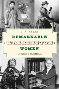 Cover Remarkable Washington Women