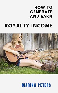 Cover How to Generate and Earn Royalty Income