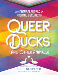 Cover Queer Ducks (and Other Animals)